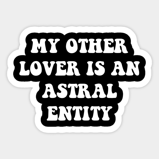 My Other Lover Sticker by TheCosmicTradingPost